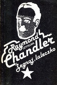 raymond-chandler-zegnaj-laleczko
